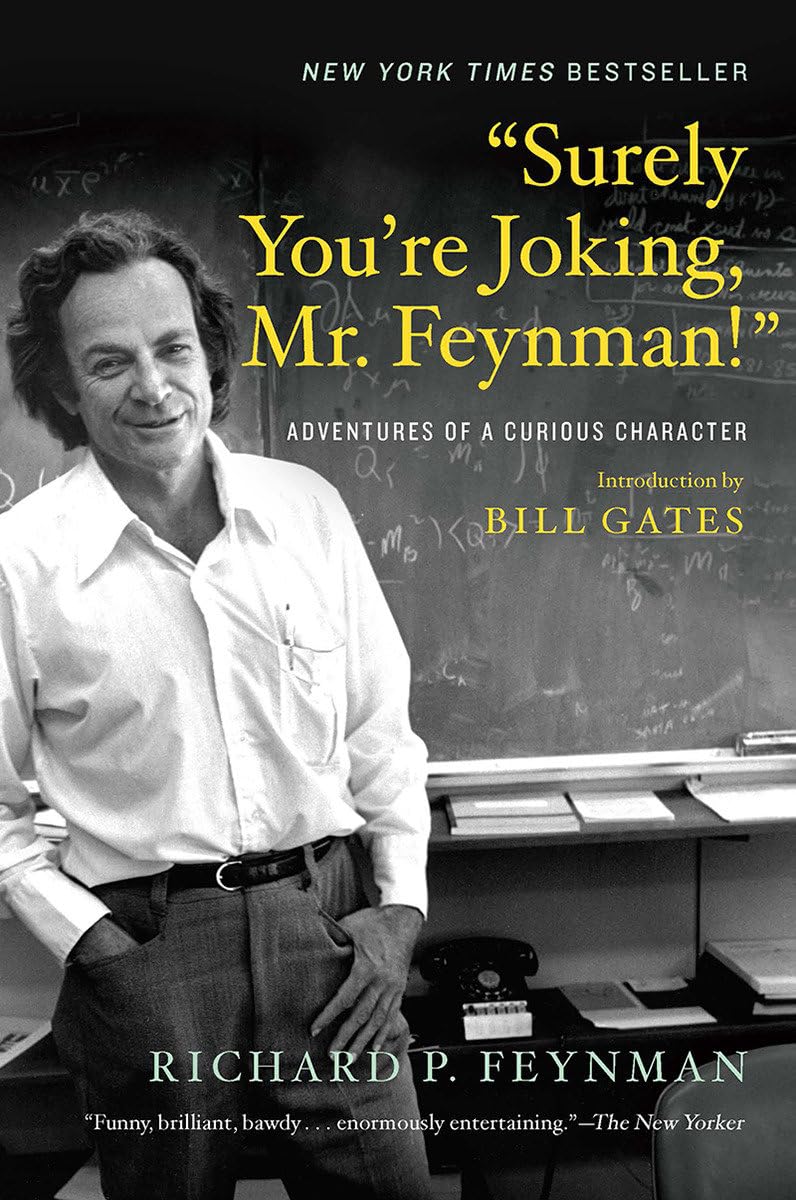 Surely You're Joking Mr. Feynman